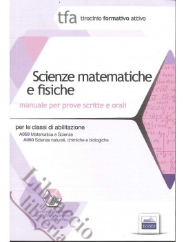 SCIENZE MATEMATICHE E FISICHE MANUALE