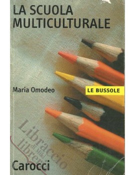 LA SCUOLA MULTICULTURALE