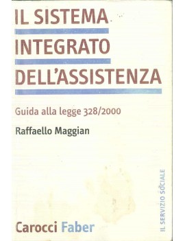 IL SISTEMA INTEGRATO DELL'ASSISTENZA