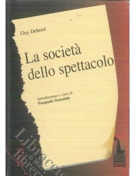 LA SOCIET? DELLO SPETTACOLO