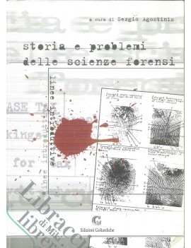 Storia e problemi delle scienze forensi