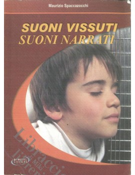 SUONI VISSUTI SUONI NARRATI