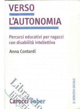 VERSO L'AUTONOMIA. PERCORSI DI EMANCIPAZ