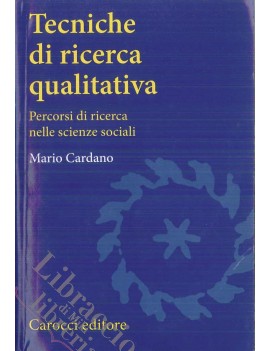 TECNICHE DI RICERCA QUALITATIVA