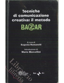 TECNICHE DI COMUNICAZIONE CREATIVA: IL M