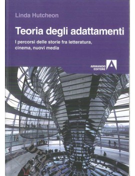 TEORIA DEGLI ADATTAMENTI. LETTERATURA, C