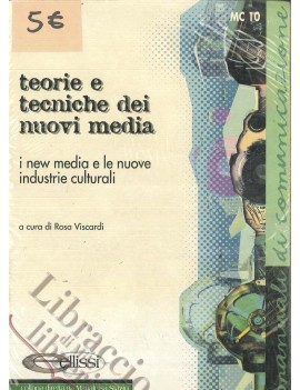 TEORIE E TECNICHE DEI NUOVI MEDIA