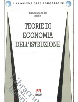 TEORIE DI ECONOMIA DELL'ISTRUZIONE