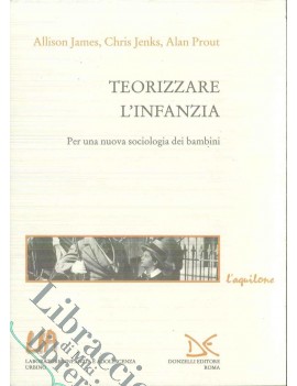 TEORIZZARE L'INFANZIA