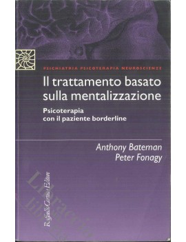 IL TRATTAMENTO BASATO SULLA MENTALIZZAZI