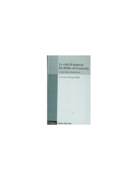 LA CRISI DI IMPRESA TRA DIRITTO ED ECONO