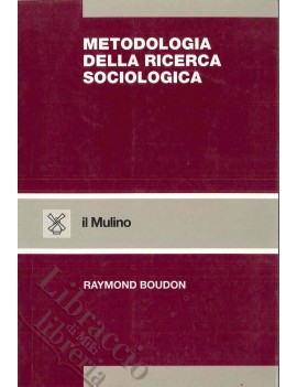 METODOLOGIA DELLA RICERCA SOCIOLOGICA