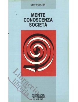 MENTE, CONOSCENZA, SOCIET?