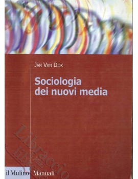 SOCIOLOGIA DEI NUOVI MEDIA