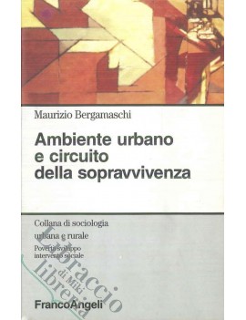 AMBIENTE URBANO E CIRCUITO DELLA SOPRAVV