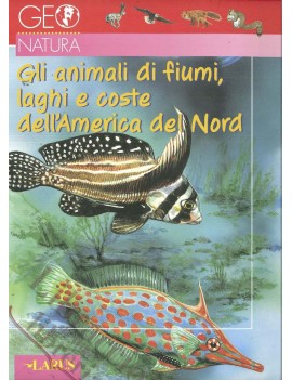 ANIMALI DI FIUMI LAGHI COSTE