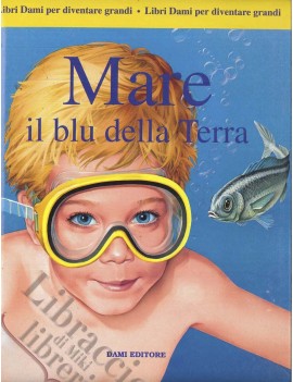 MARE. IL BLU DELLA TERRA