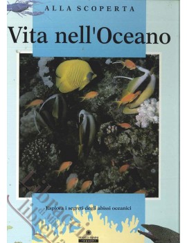 ALLA SCOPERTA - LA VITA NELL'OCEANO