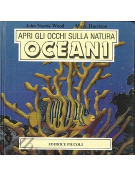 APRI GLI OCCHI SULLA NATURA - OCEANI