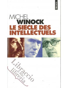 SIECLE DES INTELLECTUELS