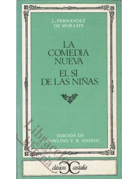 COMEDIA NUEVA - EL SI DE LA S NINAS