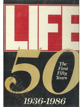 LIFE THE FIRST 50 YEARS 1936-1986