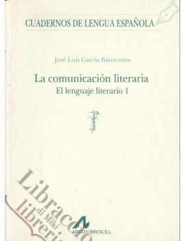 COMUNICACION LITERARIA el lenguaje liter