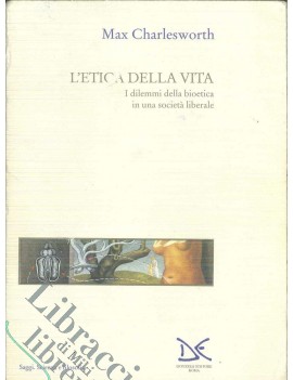 ETICA DELLA VITA.