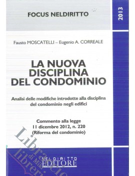 LA NUOVA DISCIPLINA DEL CONDOMINIO