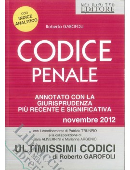 CODICE PENALE. ANNOTATO CON LA GIURISPRU