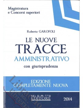 LE NUOVE TRACCE AMMINISTRATIVO CON GIURI