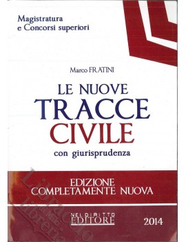 LE NUOVE TRACCE CIVILE CON GIURISPRUDENZ