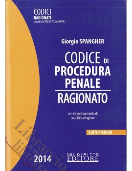 CODICE DI PROCEDURA PENALE RAGIONATO