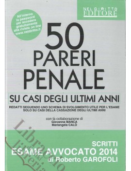 50 pareri penale esame avvocato 2014