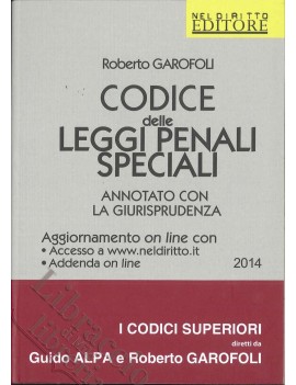 CODICE DELLE LEGGI PENALI SPECIALI 2014