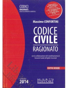 Codice Civile ragionato 2014