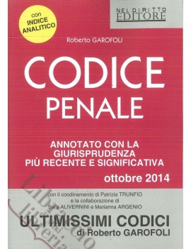 CODICE PENALE 2014 annotato con la giuri