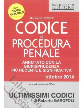 CODICE DI PROCEDURA PENALE 2014 annotato