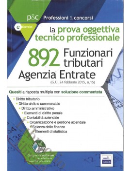 AGENZIA ENTRATE 892 FUNZIONARI TRIBUTARI