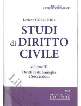 STUDI DI DIRITTO CIVILE 2015 vol.3 DIRIT