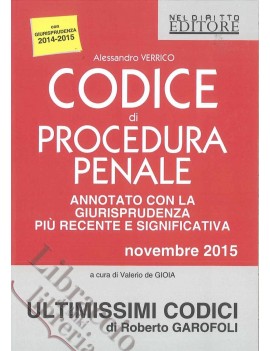 CODICE DI PROCEDURA PENALE 2015 annotato