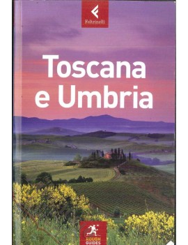 TOSCANA E UMBRIA