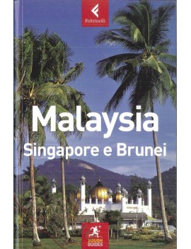 MALAYSIA, SINGAPORE E BRUNEI