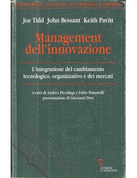 MANAGEMENT DELL'INNOVAZIONE. L'INTEGRAZI