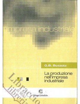 PRODUZIONE NELL'IMPRESA INDUSTRIALE