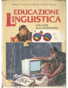 EDUCAZIONE LINGUISTICA con guide alla pr