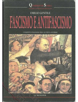 FASCISMO E ANTIFASCISMO. I PARTITI ITALI