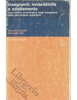 INSEGNANTI: INNOVAZIONE E ADATTAMENTO