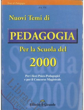 NUOVI TEMI DI PEDAGOGIA PER LA SCUOLA DE