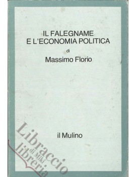 IL FALEGNAME E L'ECONOMIA POLITICA